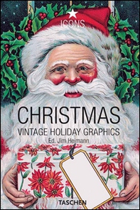 Christmas. Vintage Holiday Graphics. Ediz. italiana, spagnola e portoghese - Librerie.coop