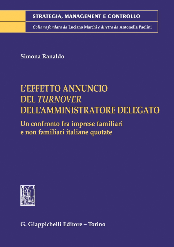 L’effetto annuncio del turnover dell’amministratore delegato - e-Book - Librerie.coop L’effetto annuncio del turnover dell’amministratore delegato - e-Book - Librerie.coop