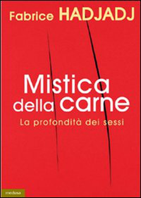 Mistica della carne. La profondità dei sessi - Librerie.coop Mistica della carne. La profondità dei sessi - Librerie.coop