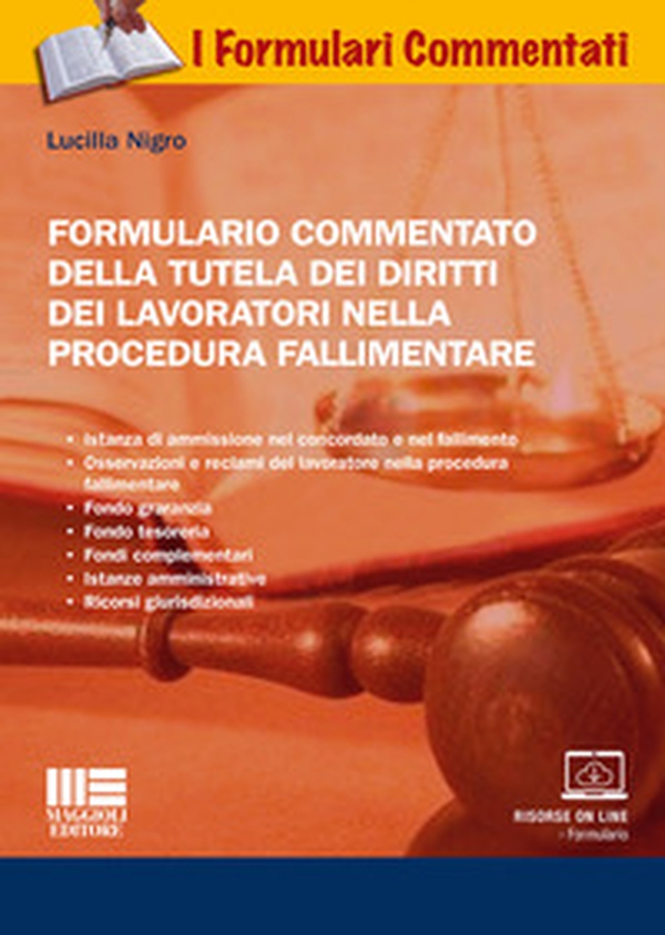 Formulario commentato della tutela dei diritti dei lavoratori nella procedura fallimentare - Librerie.coop Formulario commentato della tutela dei diritti dei lavoratori nella procedura fallimentare - Librerie.coop