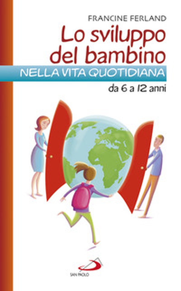 Lo sviluppo del bambino nella vita quotidiana da 6 a 12 anni - Librerie.coop Lo sviluppo del bambino nella vita quotidiana da 6 a 12 anni - Librerie.coop