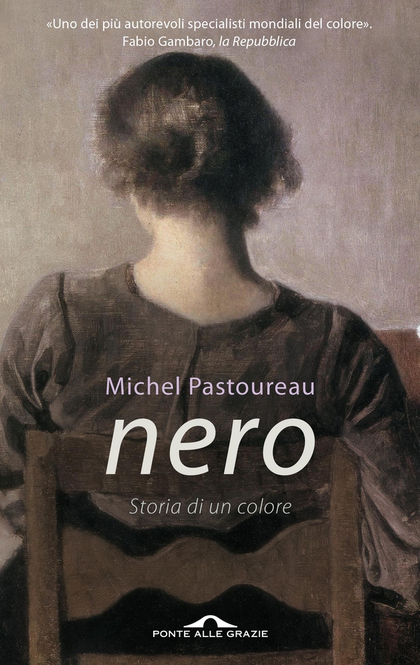 Nero. Storia di un colore - Librerie.coop Nero. Storia di un colore - Librerie.coop