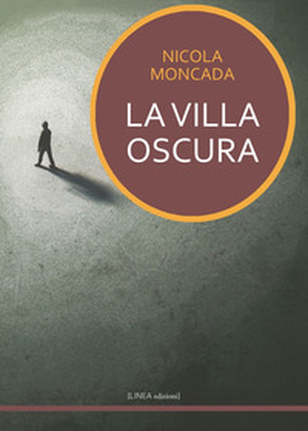 La villa oscura - Librerie.coop La villa oscura - Librerie.coop