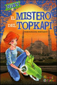 Niky e il mistero del Topkapi - Librerie.coop