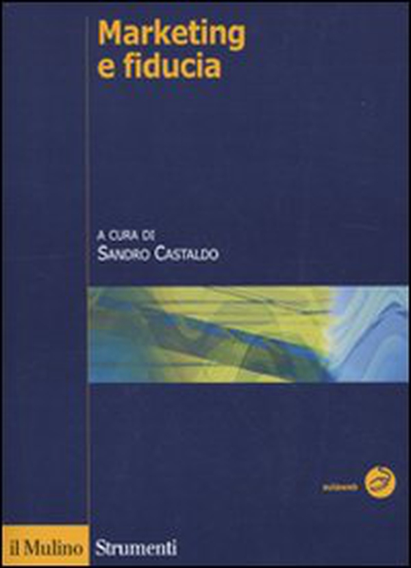 Marketing e fiducia - Librerie.coop Marketing e fiducia - Librerie.coop