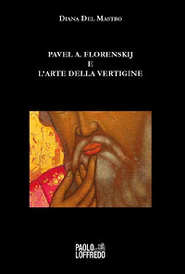 Pavel A. Florenskij e l'arte della vertigine - Librerie.coop Pavel A. Florenskij e l'arte della vertigine - Librerie.coop