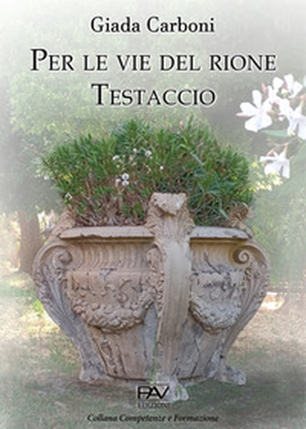 Per le vie del rione Testaccio - Librerie.coop Per le vie del rione Testaccio - Librerie.coop