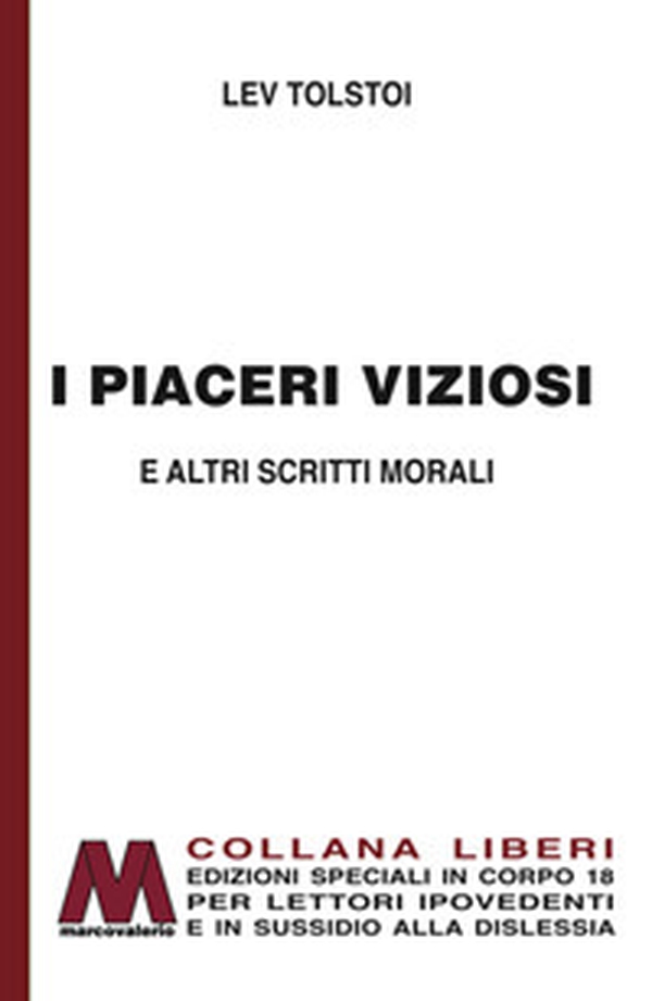 I piaceri viziosi e altri scritti morali - Librerie.coop I piaceri viziosi e altri scritti morali - Librerie.coop