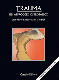 Trauma: un approccio osteopatico - Librerie.coop