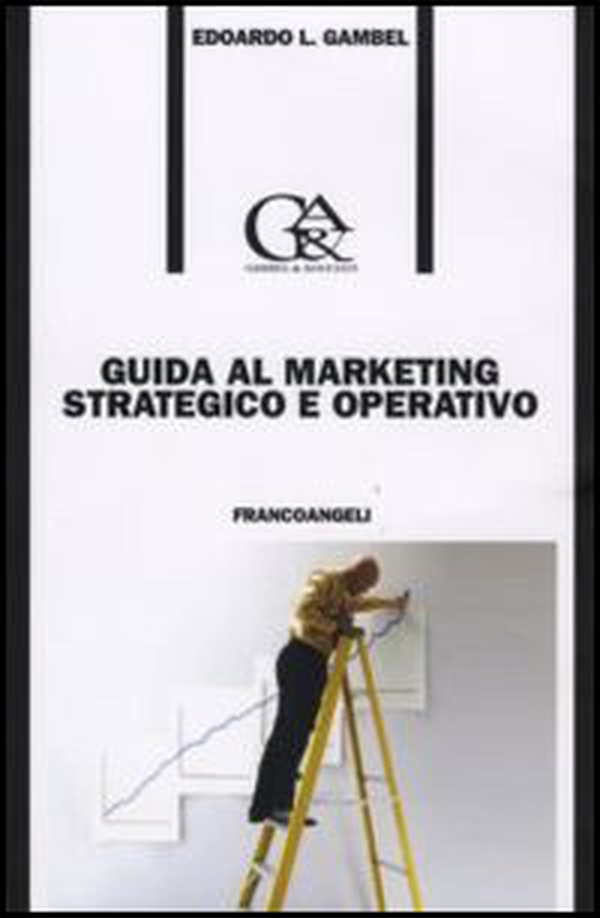 Guida al marketing strategico e operativo - Librerie.coop Guida al marketing strategico e operativo - Librerie.coop