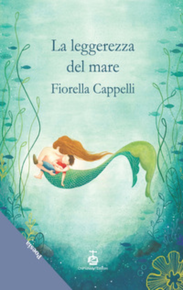 La leggerezza del mare - Librerie.coop La leggerezza del mare - Librerie.coop