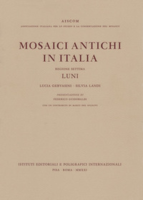 Mosaici antichi in Italia. Regione settima. Luni - Librerie.coop Mosaici antichi in Italia. Regione settima. Luni - Librerie.coop
