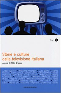 Storie e culture della televisione italiana - Librerie.coop