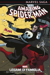 Legami di famiglia. Amazing Spider-Man - Librerie.coop