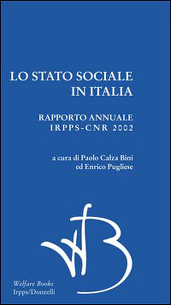 Lo Stato sociale in Italia 2002 - Librerie.coop Lo Stato sociale in Italia 2002 - Librerie.coop