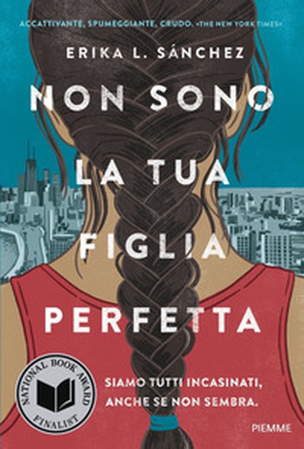 Non sono la tua figlia perfetta - Librerie.coop Non sono la tua figlia perfetta - Librerie.coop