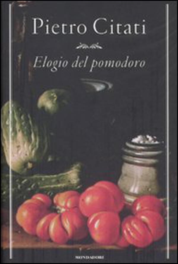 Elogio del pomodoro - Librerie.coop Elogio del pomodoro - Librerie.coop