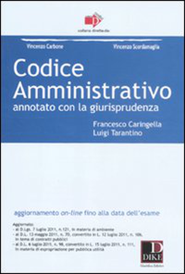 Codice amministrativo annotato con la giurisprudenza - Librerie.coop Codice amministrativo annotato con la giurisprudenza - Librerie.coop