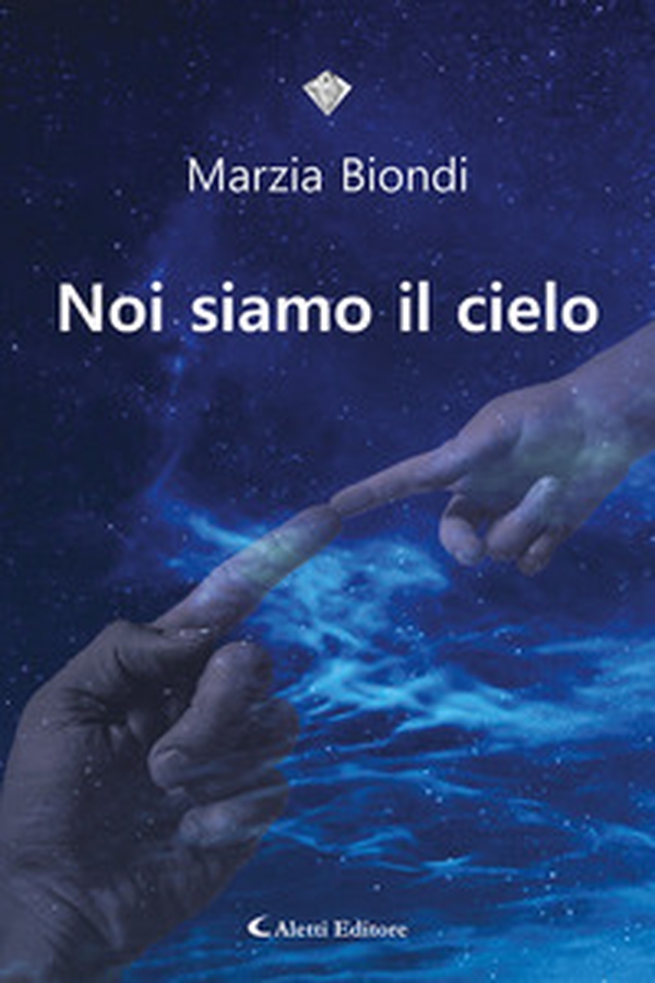 Noi siamo il cielo - Librerie.coop Noi siamo il cielo - Librerie.coop