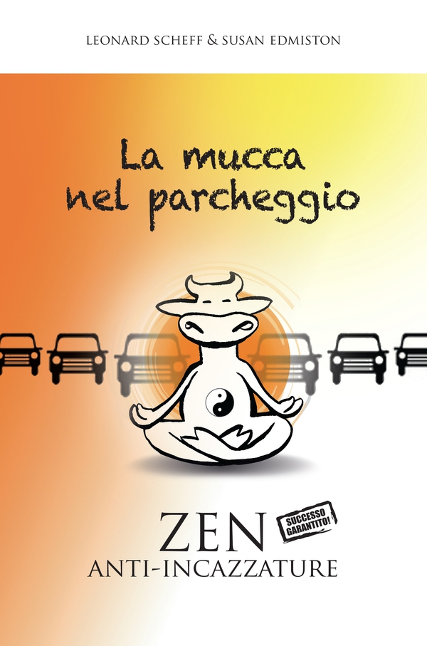 La mucca nel parcheggio - Librerie.coop La mucca nel parcheggio - Librerie.coop