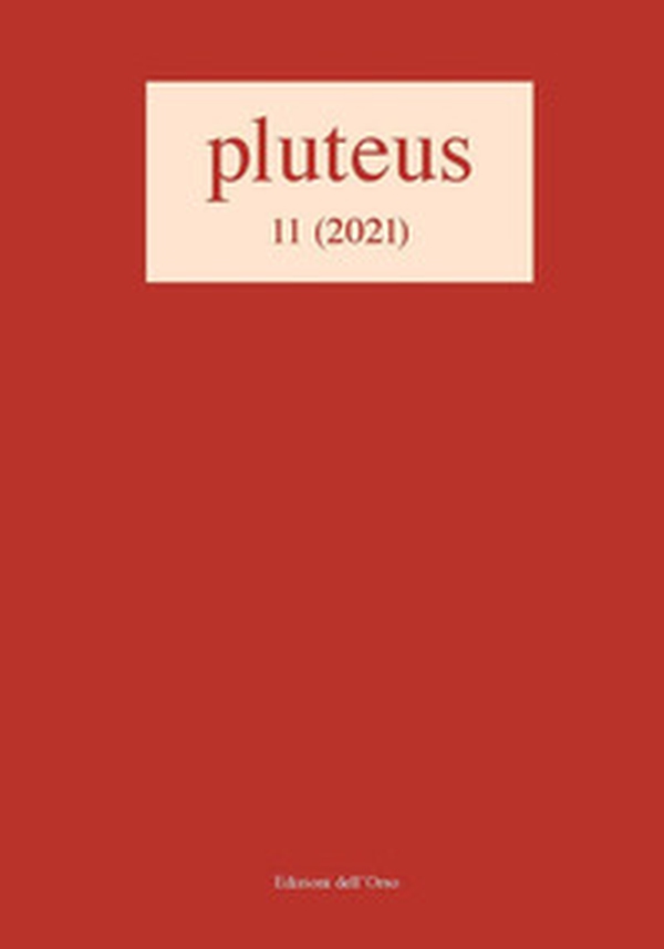 Pluteus. Periodico annuale di filologia. Ediz. italiana e francese - Librerie.coop Pluteus. Periodico annuale di filologia. Ediz. italiana e francese - Librerie.coop