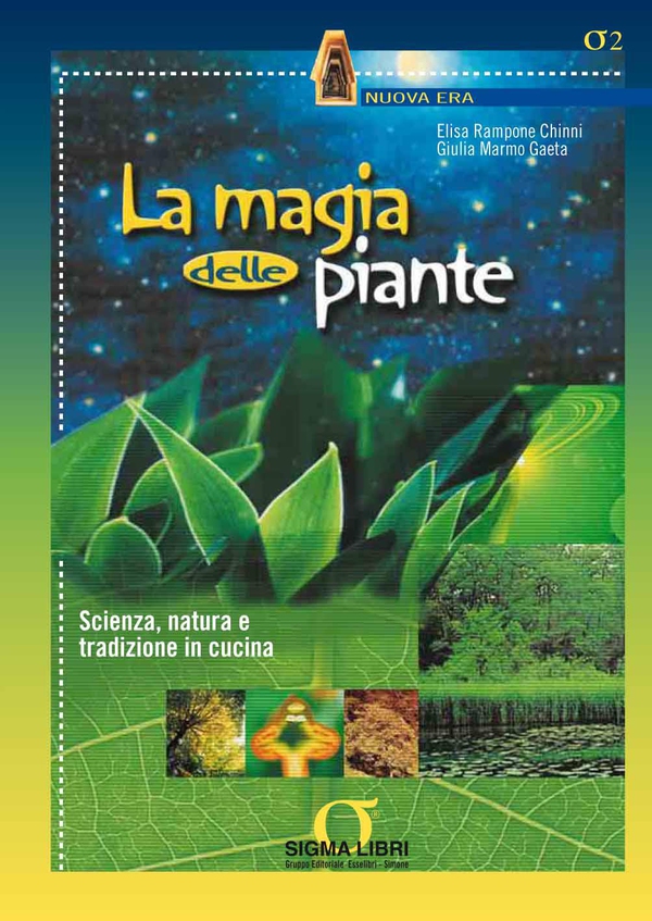 La magia delle piante - Librerie.coop La magia delle piante - Librerie.coop
