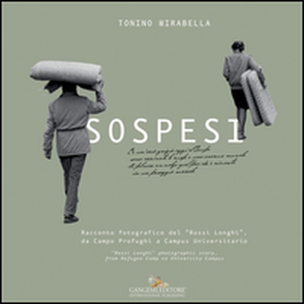 Sospesi. Racconto fotografico del «Rossi Longhi», da Campo Profughi a Campus Universitario. Ediz. italiana e inglese - Librerie.coop Sospesi. Racconto fotografico del «Rossi Longhi», da Campo Profughi a Campus Universitario. Ediz. italiana e inglese - Librerie.coop