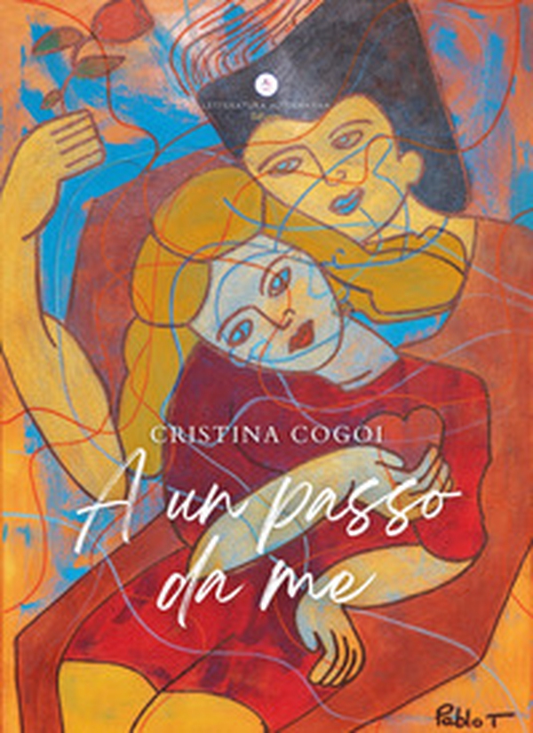 A un passo da me - Librerie.coop A un passo da me - Librerie.coop