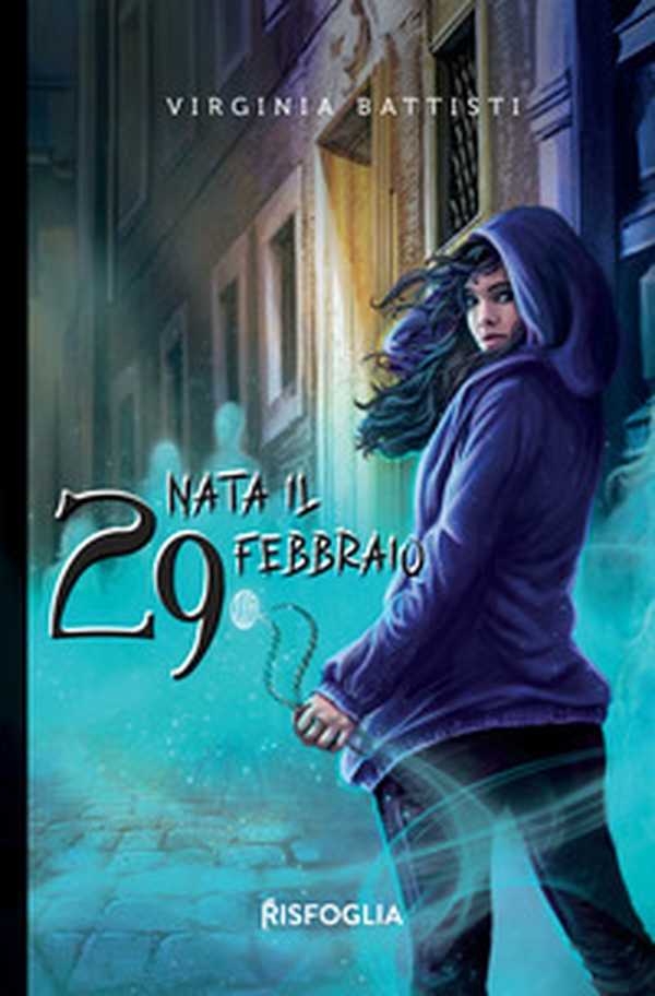 Nata il 29 febbraio - Librerie.coop Nata il 29 febbraio - Librerie.coop