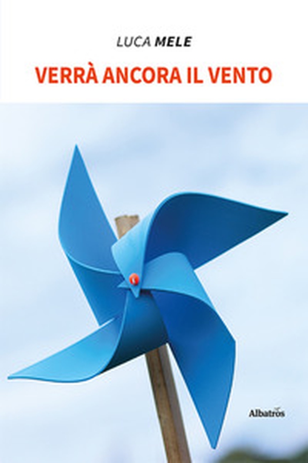 Verrà ancora il vento - Librerie.coop Verrà ancora il vento - Librerie.coop