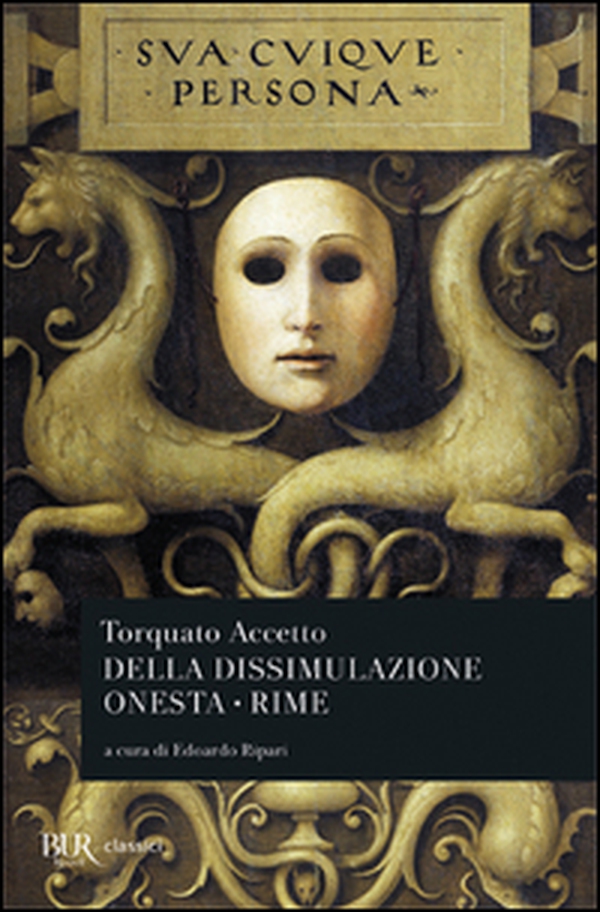 Della dissimulazione onesta-Rime - Librerie.coop Della dissimulazione onesta-Rime - Librerie.coop
