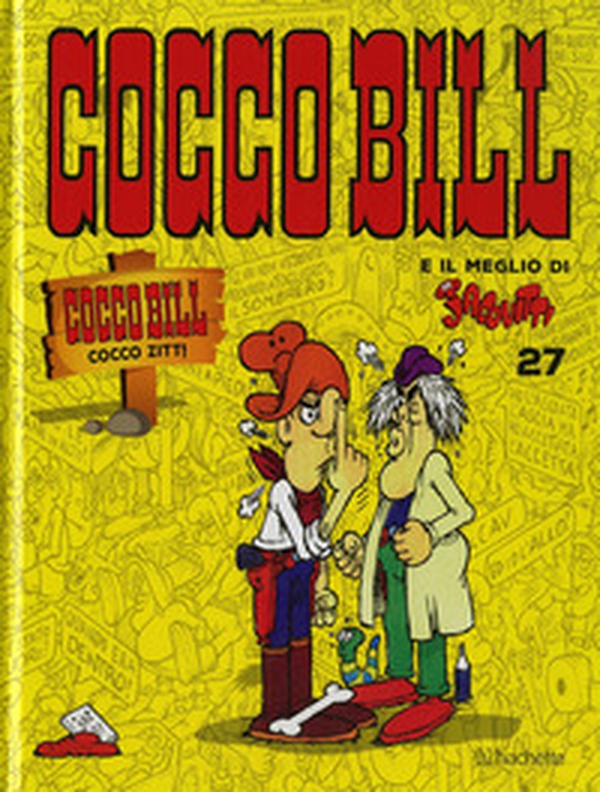 Cocco Bill Cocco Zitt! - Librerie.coop Cocco Bill Cocco Zitt! - Librerie.coop