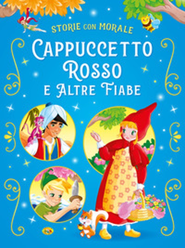 Cappuccetto Rosso e altre fiabe - Librerie.coop Cappuccetto Rosso e altre fiabe - Librerie.coop