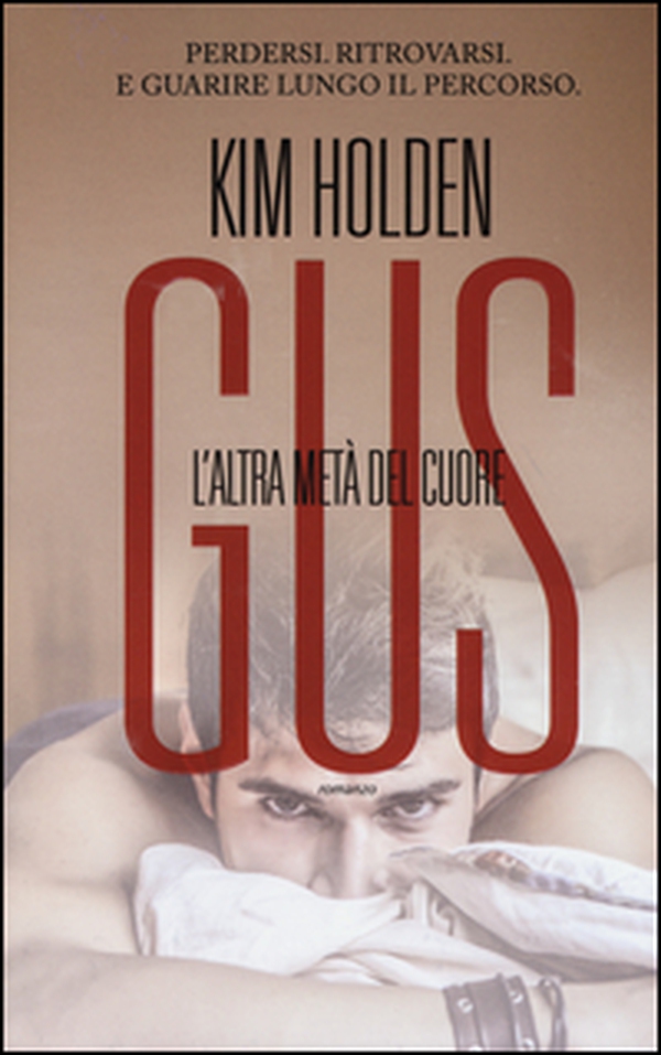 Gus. L'altra metà del cuore - Librerie.coop Gus. L'altra metà del cuore - Librerie.coop