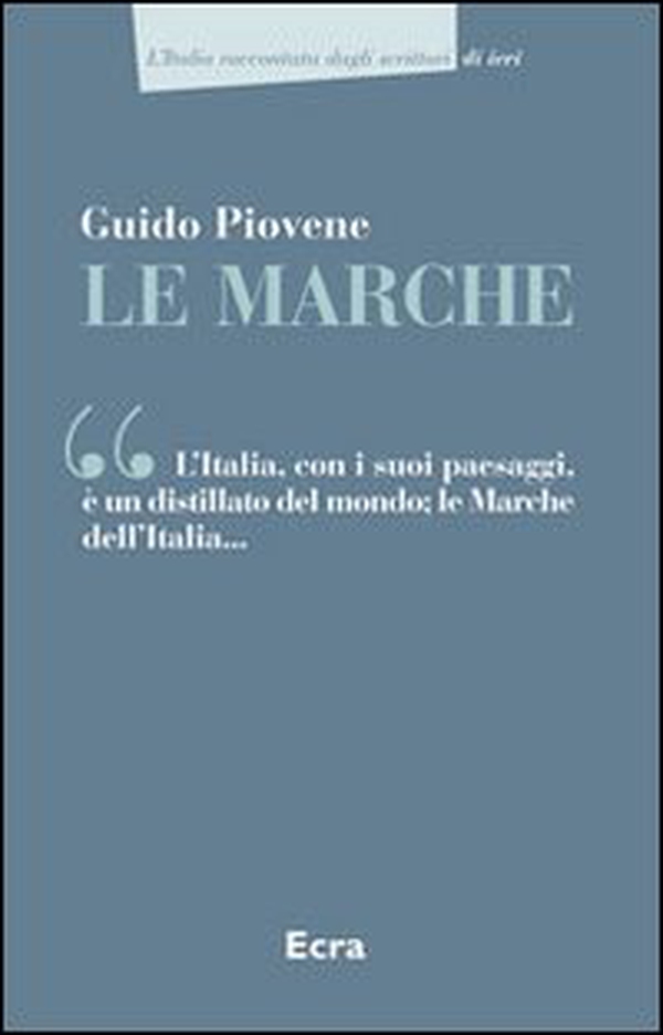 Le Marche - Librerie.coop Le Marche - Librerie.coop