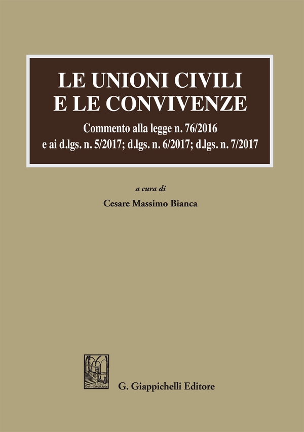 Le unioni civili e le convivenze - Librerie.coop Le unioni civili e le convivenze - Librerie.coop