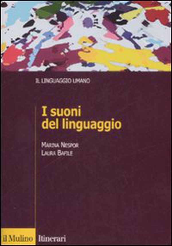 I suoni del linguaggio - Librerie.coop I suoni del linguaggio - Librerie.coop