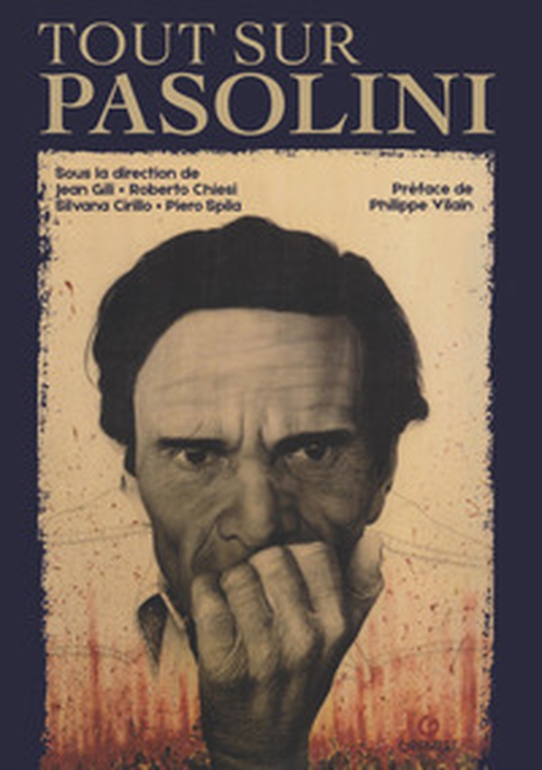 Tout sur Per Paolo Pasolini - Librerie.coop Tout sur Per Paolo Pasolini - Librerie.coop