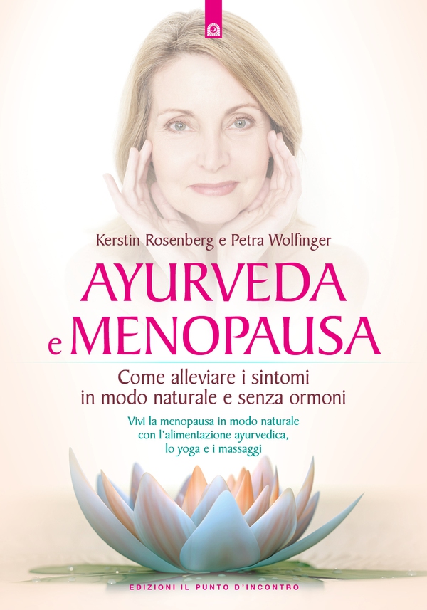 Ayurveda e menopausa - Librerie.coop Ayurveda e menopausa - Librerie.coop