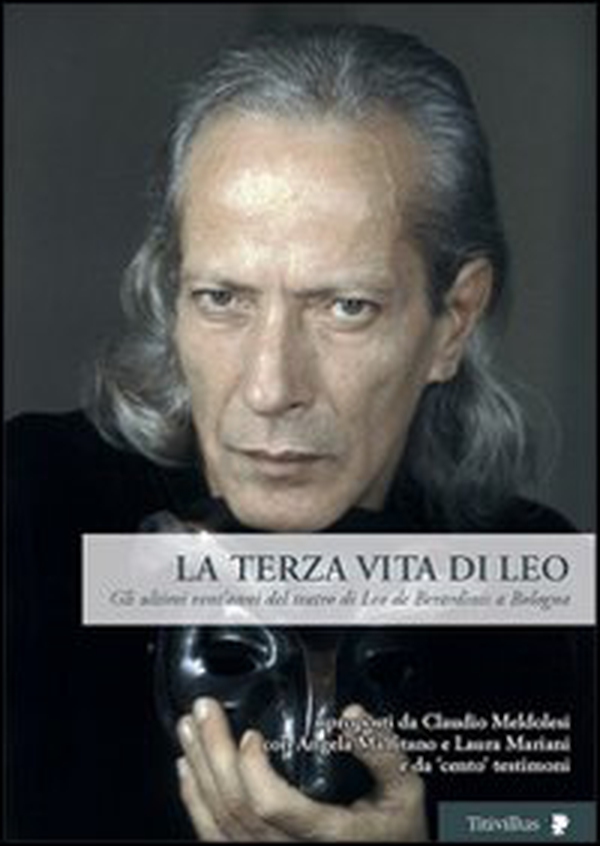 La terza vita di Leo - Librerie.coop La terza vita di Leo - Librerie.coop
