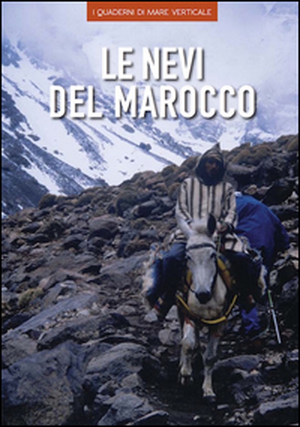 Le nevi del Marocco - Librerie.coop Le nevi del Marocco - Librerie.coop