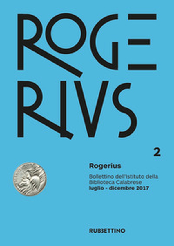 Rogerius - Vol. 2 - Librerie.coop Rogerius - Vol. 2 - Librerie.coop