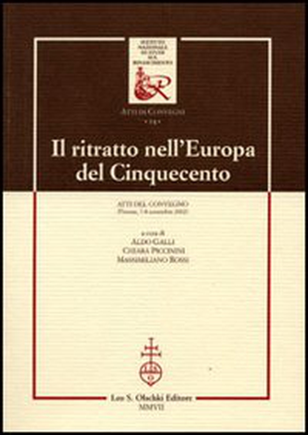 Il ritratto nell'Europa del Cinquecento. Atti del Convegno (Firenze, 7-8 novembre 2002) - Librerie.coop Il ritratto nell'Europa del Cinquecento. Atti del Convegno (Firenze, 7-8 novembre 2002) - Librerie.coop