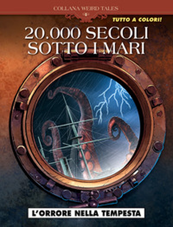 L'orrore nella tempesta. 20.000 secoli sotto i mari - Librerie.coop L'orrore nella tempesta. 20.000 secoli sotto i mari - Librerie.coop