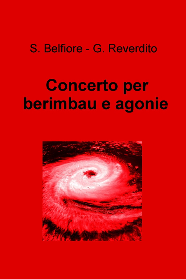Concerto per berimbau e agonie - Librerie.coop Concerto per berimbau e agonie - Librerie.coop