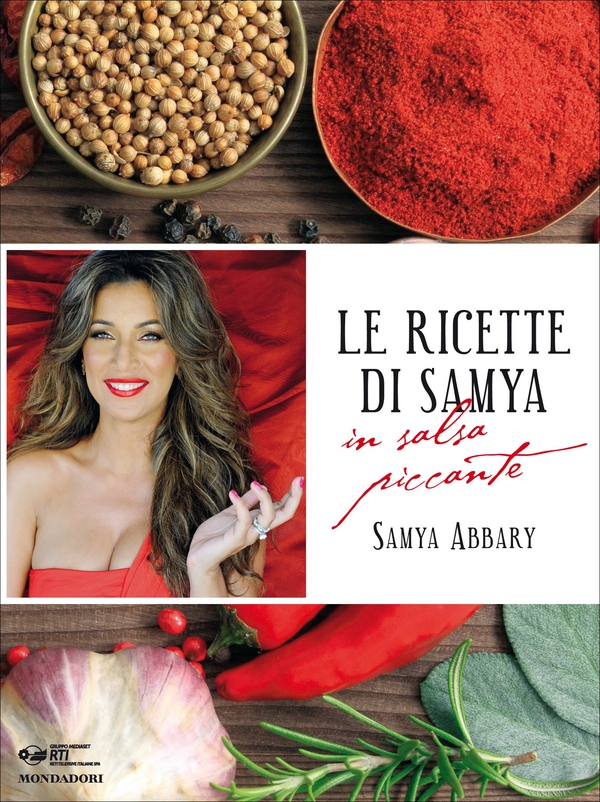 Le ricette di Samya in salsa piccante - Librerie.coop Le ricette di Samya in salsa piccante - Librerie.coop