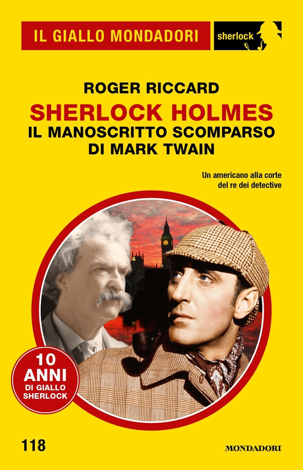 Sherlock Holmes. Il manoscritto scomparso di Mark Twain - Librerie.coop Sherlock Holmes. Il manoscritto scomparso di Mark Twain - Librerie.coop