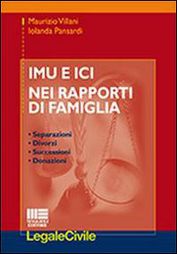 IMU e ICI nei rapporti di famiglia - Librerie.coop IMU e ICI nei rapporti di famiglia - Librerie.coop
