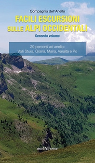 Facili escursioni sulle Alpi Occidentali - Librerie.coop