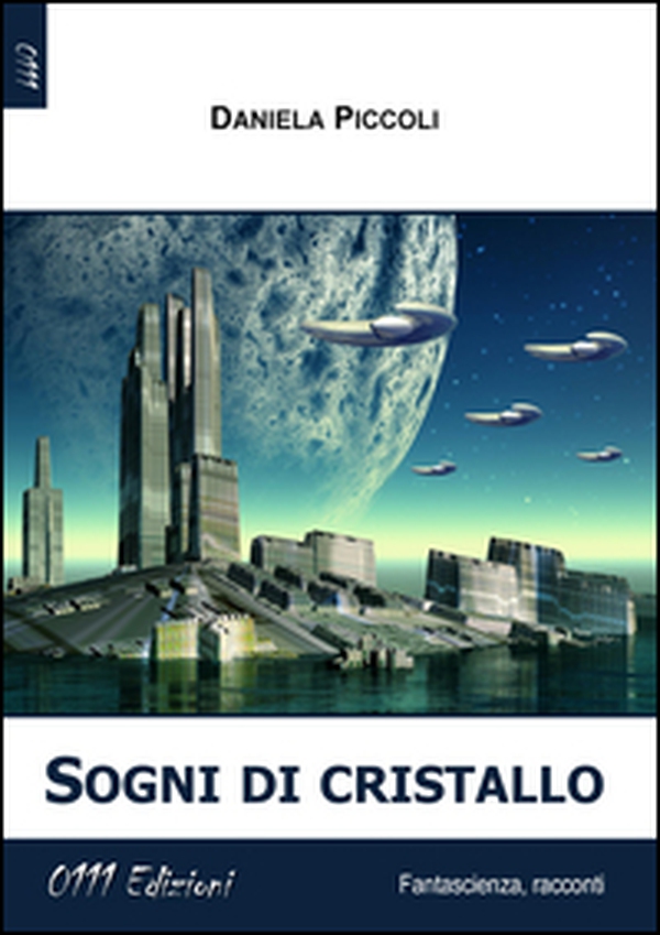 Sogni di cristallo - Librerie.coop Sogni di cristallo - Librerie.coop
